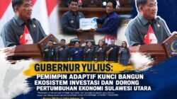 Gubernur Yulius: Pemimpin Adaptif Jadi Kunci Percepat Investasi dan Dongkrak Ekonomi Sulawesi Utara