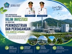 Investasi Disambut, Tapi Tak Bisa Abaikan Hukum dan Lingkungan, Pemprov Sulut Tegaskan Komitmen Investasi Berkualitas