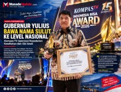 Gubernur Yulius Bawa Nama Sulut ke Level Nasional, Kompas TV Apresiasi Kepedulian Kesehatan dan Gizi Anak